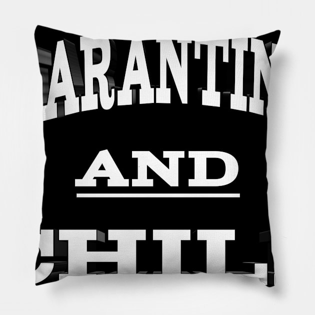 Quarantined And Chill 2020 Pillow by Mima_SY