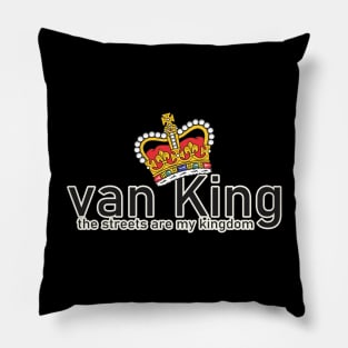 van King - the streets are my kingdom - Crown - B&W Pillow