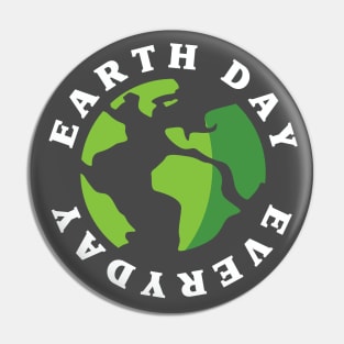 Earth Day Everyday Design Apparel Pin