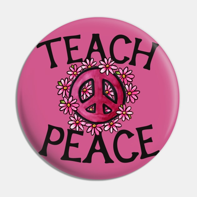 Teach Peace Pin by bubbsnugg