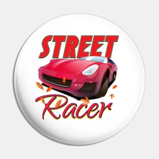 Street Racer Pin