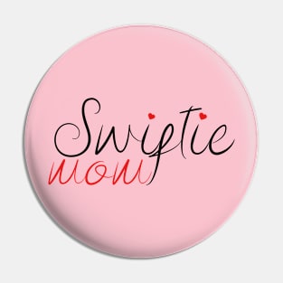 Swiftie Mom Red Pin