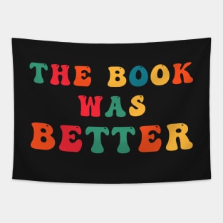 The Book Was Better Tapestry