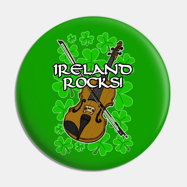 Ireland Rocks Fiddle Irish St Patrick's Day Pin by doodlerob