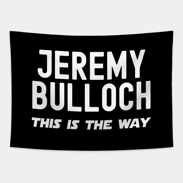 Jeremy Bulloch Tapestry by rainoree