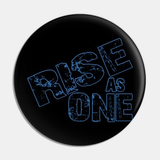 Rise As One tee design birthday gift graphic Pin