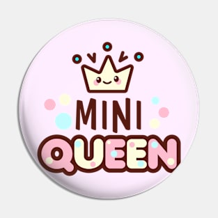 Mini Queen Pin