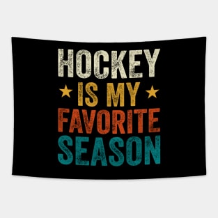 hockey is my favorite season Tapestry