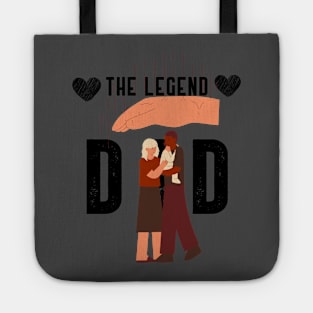 The legend dad Tote