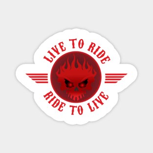 Live to Ride Magnet