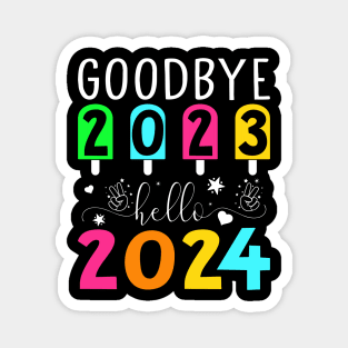 Goodbye 2023 hello 2024 Magnet