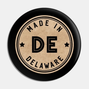 Made In Delaware DE State USA Pin