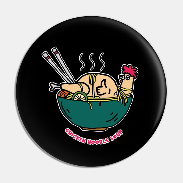 Chicken Noodle Soup Pin by kalemstudio