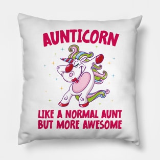 Aunticorn Like A Normal Aunt But More Awesome Dabbing Unicorn Pillow