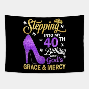 Stepping Into My 40th Birthday With God's Grace & Mercy Bday Tapestry