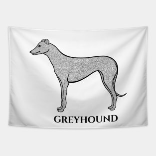 Greyhound with Name - dog design for greyhound lovers - black and white Tapestry