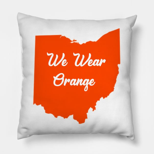 We Wear Orange Ohio Gun Violence Awareness Day June Pillow by gillys
