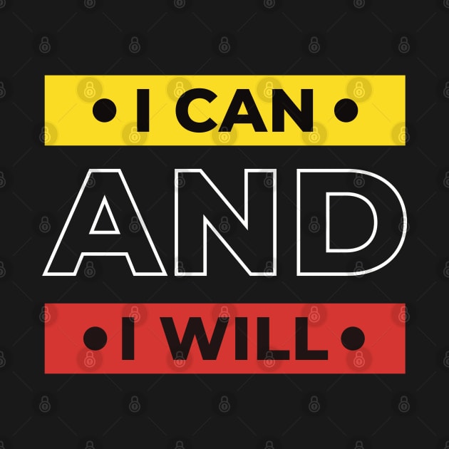I can and I will, positive thinking by marina63