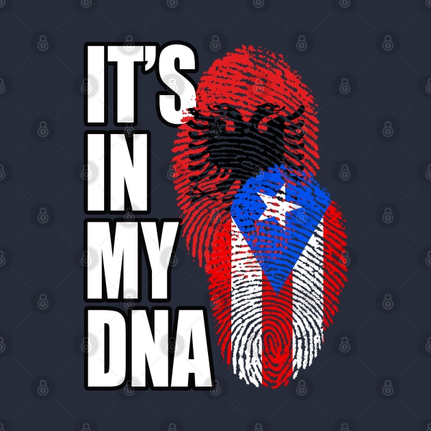 Albanian And Puerto Rican Mix DNA Flag Heritage Gift by Just Rep It!!