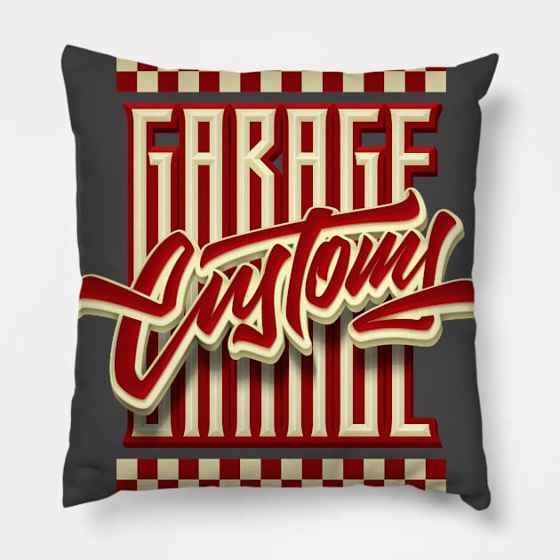 Garage Customs Pillow by MarceloSchultz