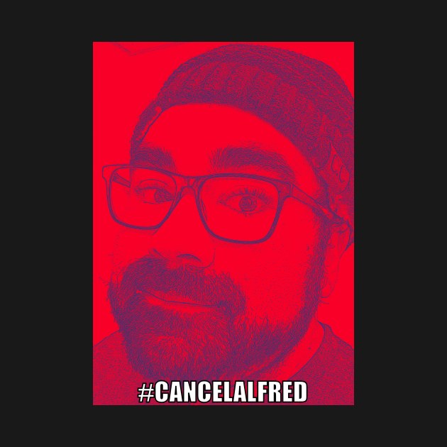 #CancelAlfred (Red) by spiderman81