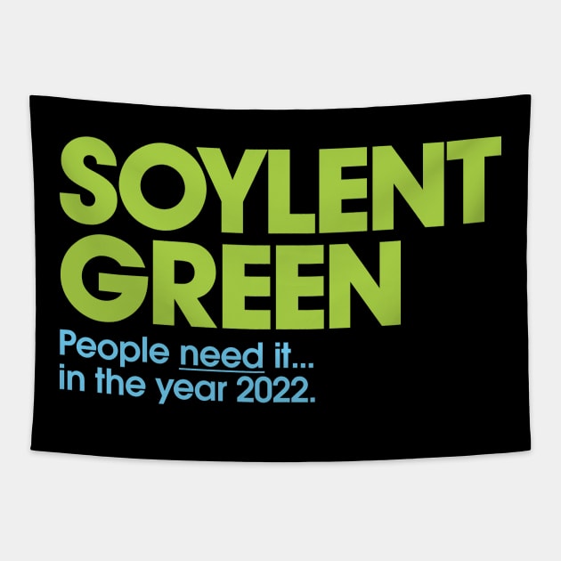 Soylent Green 2022 Tapestry by SaKaNa