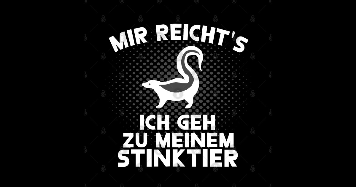 Stinktier Spruch Müll essen Mülltonne Abfall Stinktier Sticker