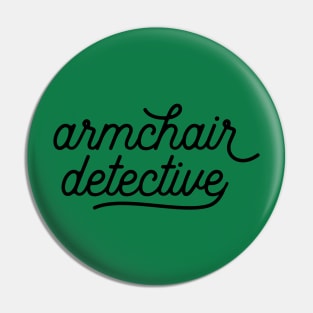 Armchair Detective Shirt Pin