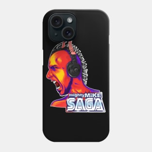 dj Mighty Mike Saga Is Yelling At YOU! Phone Case