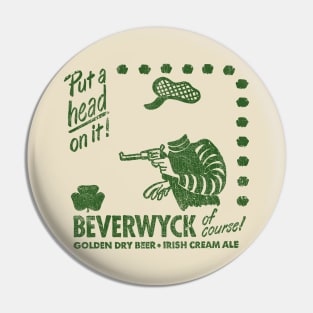 Beverwyck Irish Cream Ale --- 70s Aesthetic Pin