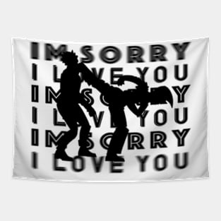 I'm Sorry I Love You - SuperKick Tapestry