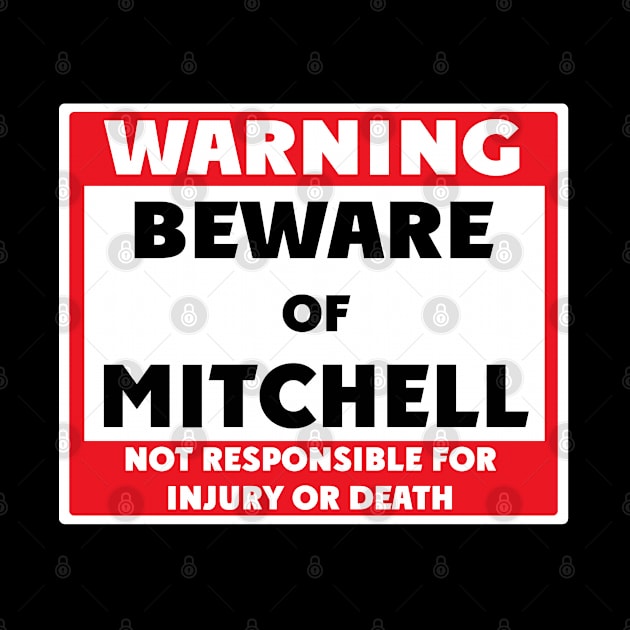 Beware of Mitchell by BjornCatssen