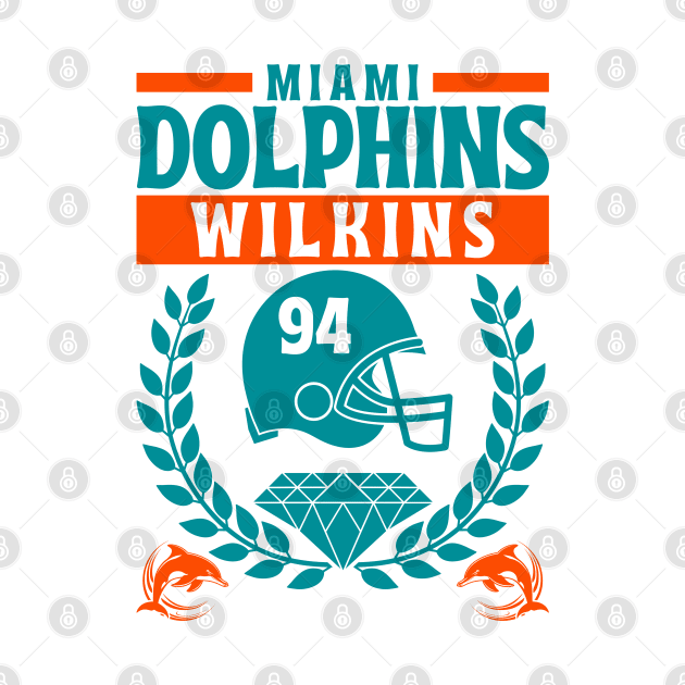 Miami Dolphins Wilkins 94 Edition 2 by Astronaut.co