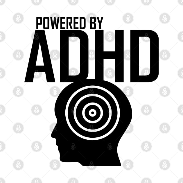 powered by adhd by teestaan