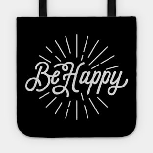 Be Happy Tote