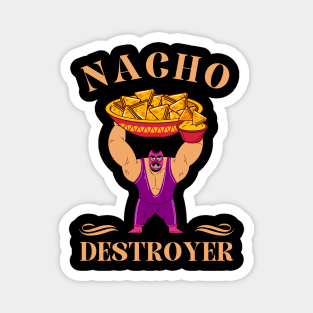 Nacho Destroyer Wrestling Lucha Libre Magnet