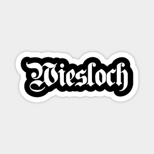 Wiesloch written with gothic font Magnet