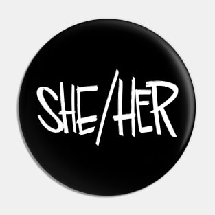 She/Her Pin