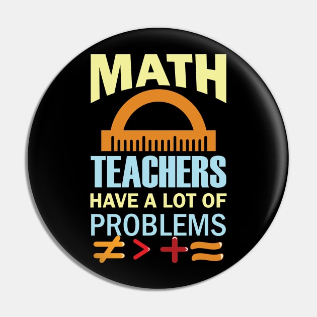 Math Teachers Have A Lot of Problems Pin by busines_night