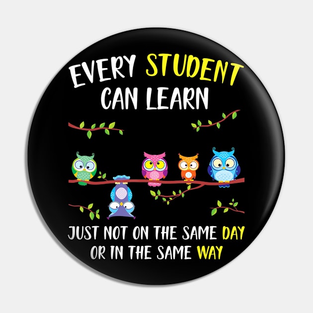 Back To School Every Student Can Learn Owl Pin by HaroldKeller