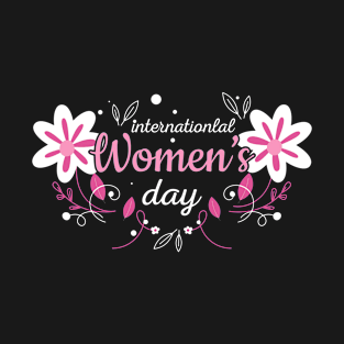 International Women's Day Cute 8TH March T-Shirt