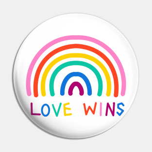 Love wins rainbow Pin