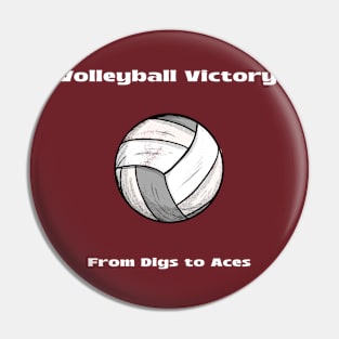 Volleyball Victory: From Digs to Aces Volleyball Pin