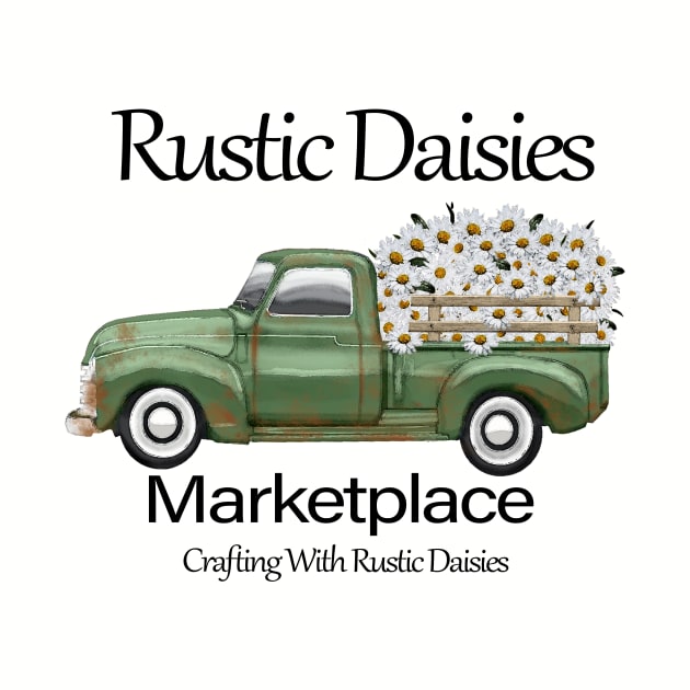 Rustic Daisies Marketplace by Rustic Daisies Marketplace