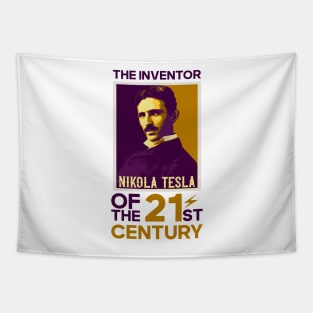 The inventor of the 21st century, quotes by Nikola Tesla Tapestry