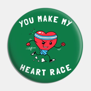 You Make My Heart Race Pin