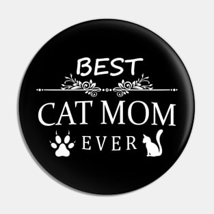 best cat mom ever Pin