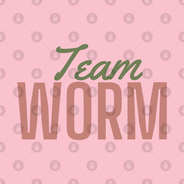 Team Worm by CursedContent