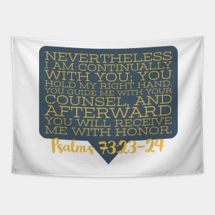 Psalms 73:23-24 Tapestry