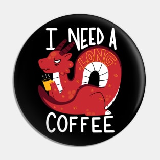 Long Coffee Pin